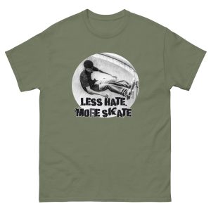 Less Hate, More Skate – 100% Cotton Unisex T-Shirt